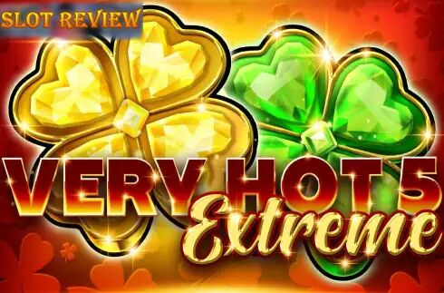 Very Hot 5 Extreme slot